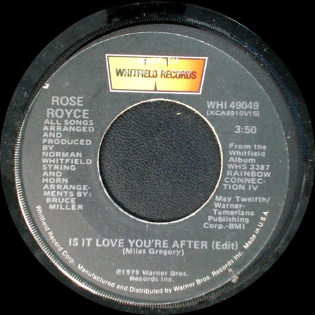 Rose Royce - Is It Love You're After (Edit) / You Can't Run From Yourself side A