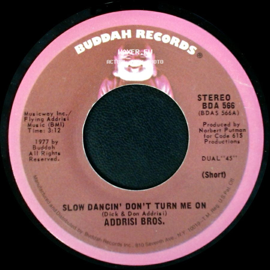 Addrisi Bros. - Slow Dancin' Don't Turn Me On / Slow Dancin' Don't Turn Me On side A