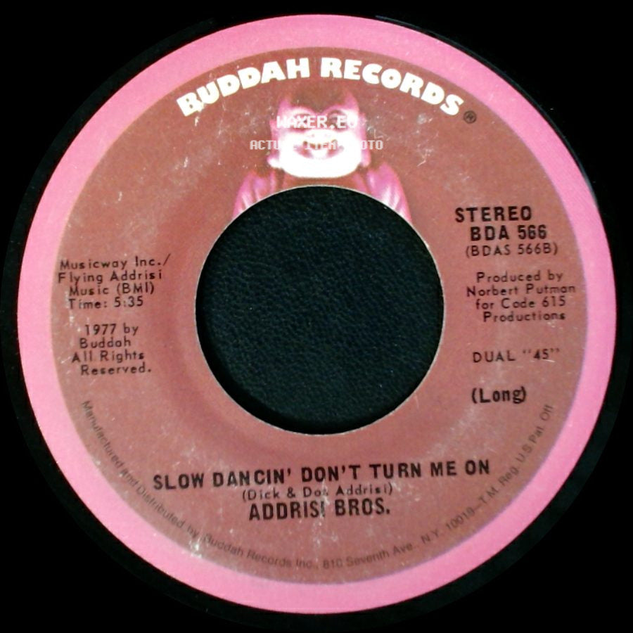 Addrisi Bros. - Slow Dancin' Don't Turn Me On / Slow Dancin' Don't Turn Me On side B
