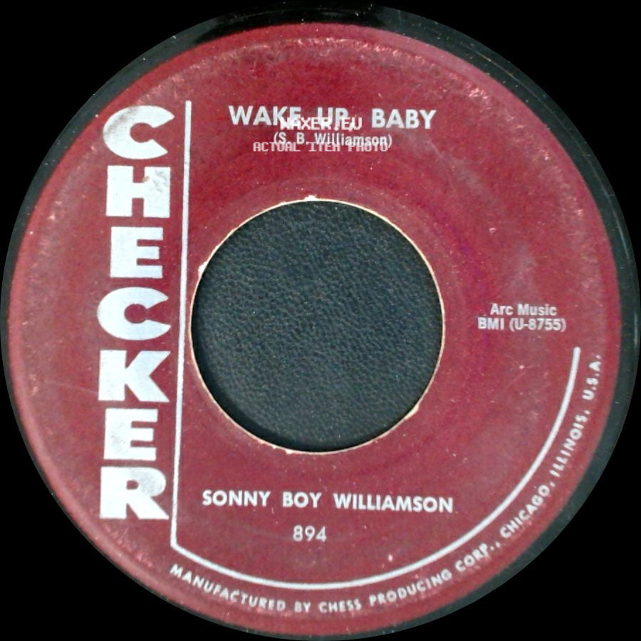 Sonny Boy Williamson - Wake Up, Baby / You're Funeral & My Trial side A