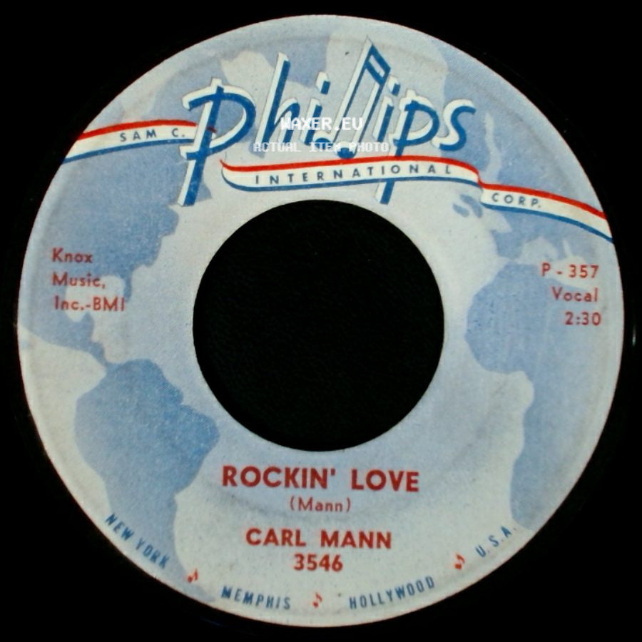 Carl Mann - Rockin' Love / Pretend side A