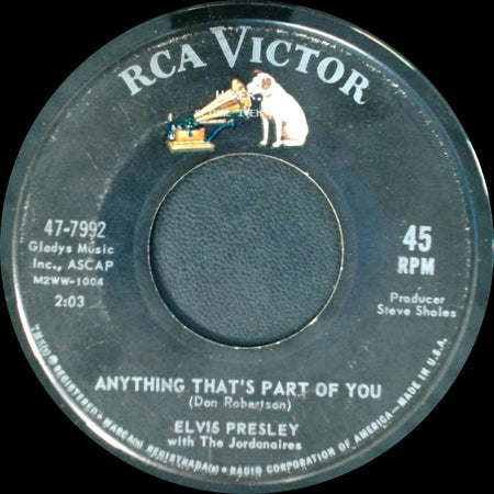 Elvis Presley With The Jordanaires - Anything That's Part Of You / Good Luck Charm side A