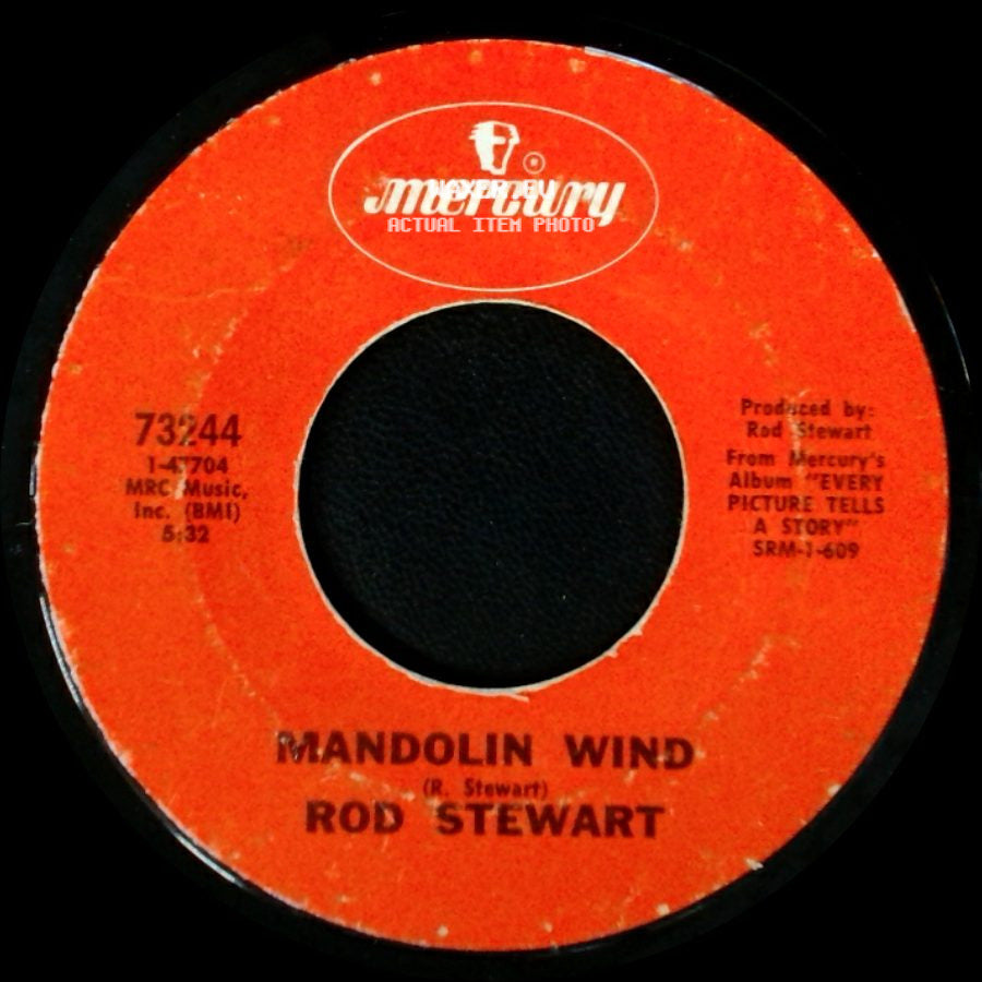 Rod Stewart / Rod Stewart With Faces - Mandolin Wind / (I Know) I'm Losing You side A