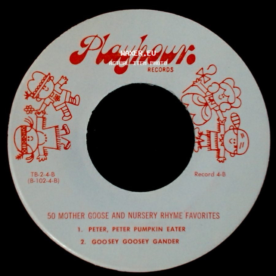 Unknown Artist - 50 Mother Goose And Nursery Rhyme Favorites / 50 Mother Goose And Nursery Rhyme Favorites side A
