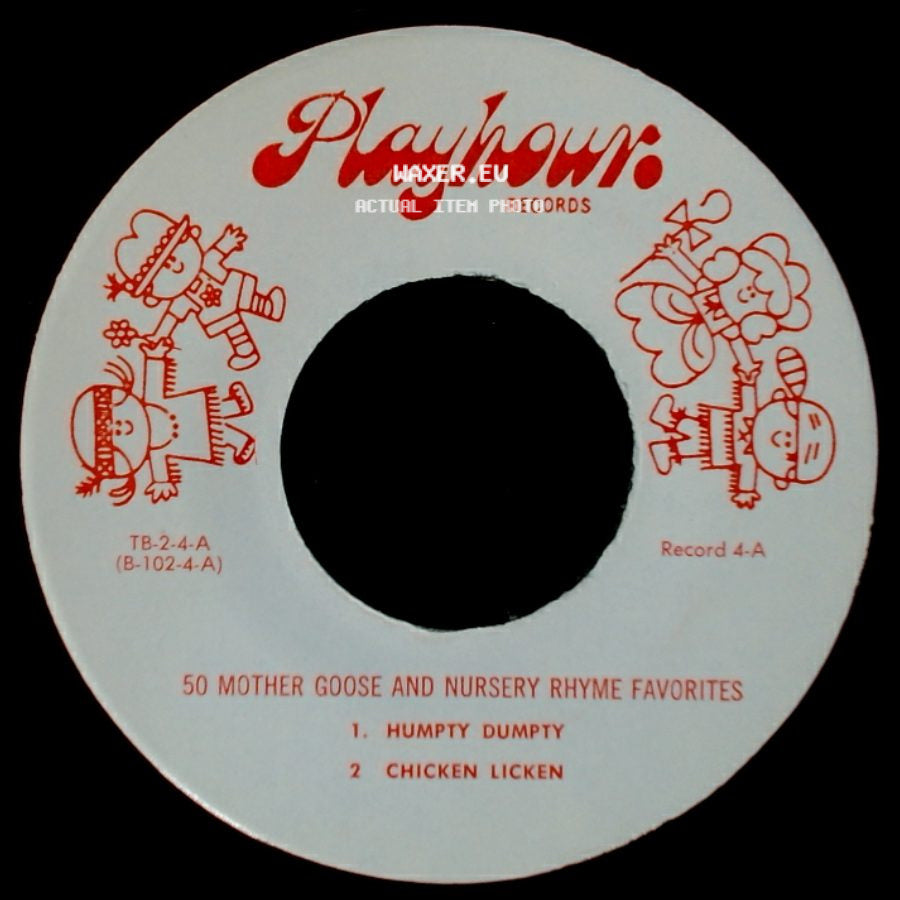 Unknown Artist - 50 Mother Goose And Nursery Rhyme Favorites / 50 Mother Goose And Nursery Rhyme Favorites side B
