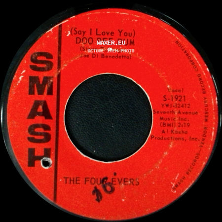 The Four-Evers - Everlasting / (Say I Love You) Doo Bee Dum side B