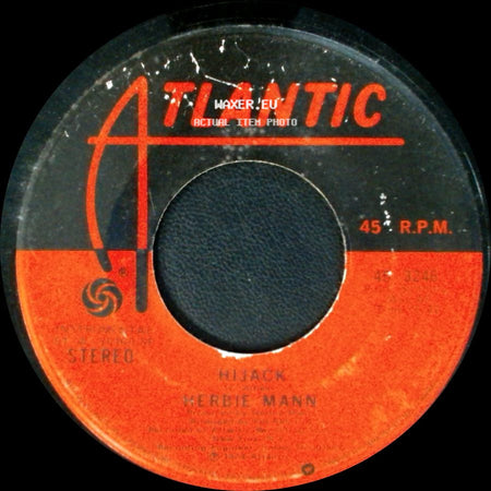Herbie Mann - Hijack / The Orient Express side A