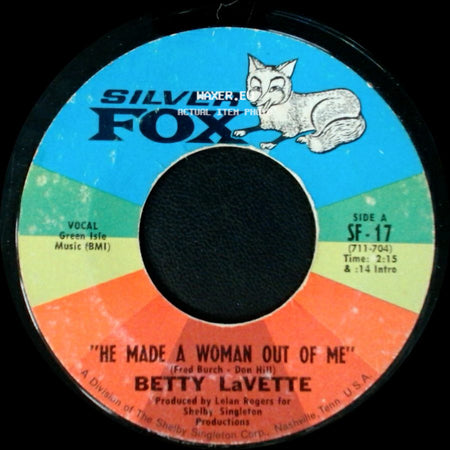 Betty Lavette - He Made A Woman Out Of Me / Nearer To You side A