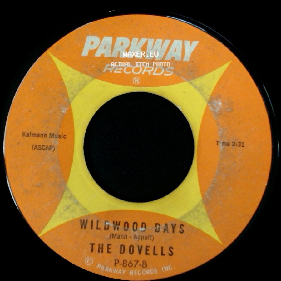 The Dovells - Wildwood Days / You Can't Sit Down side A