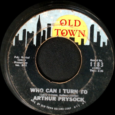 Arthur Prysock - Its Too Late, Baby Too Late / Who Can I Turn To side B