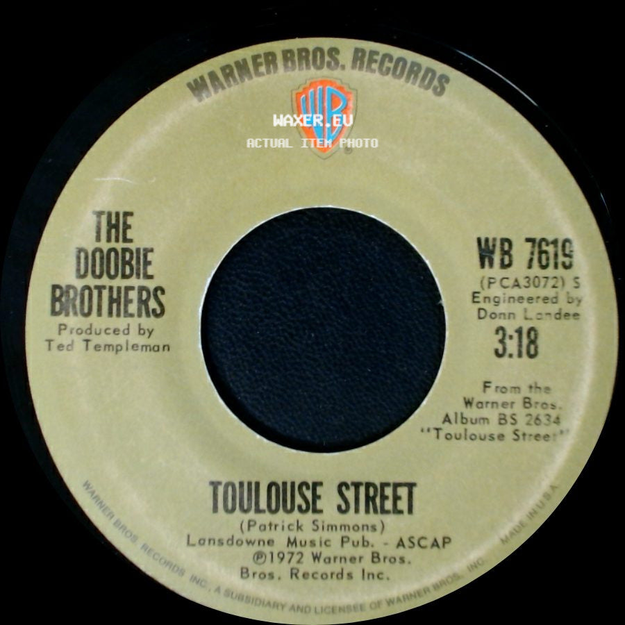 The Doobie Brothers - Listen To The Music / Toulouse Street side B