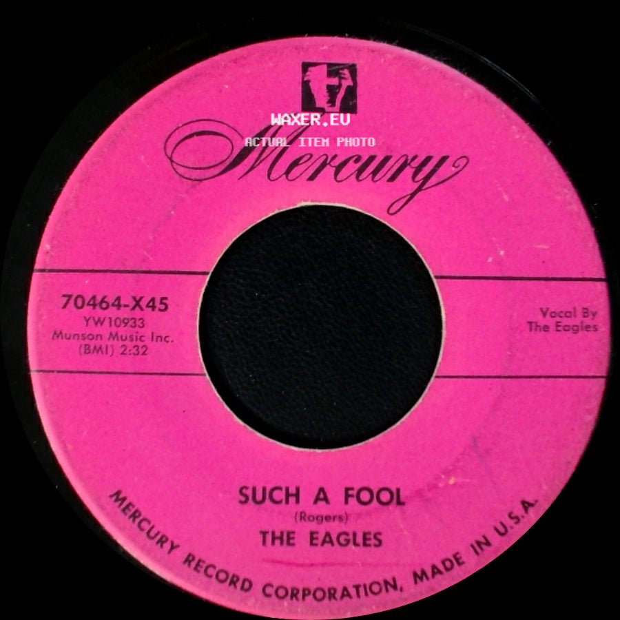 The Eagles - Such A Fool / Don't You Wanna Be Mine side A