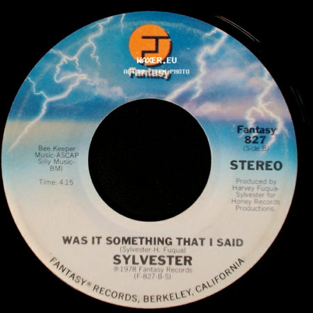 Sylvester - Dance (Disco Heat) / Was It Something That I Said side B