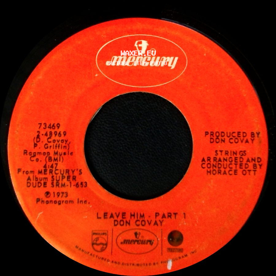 Don Covay - It's Better To Have (And Don't Need) / Leave Him - Part 1 side B