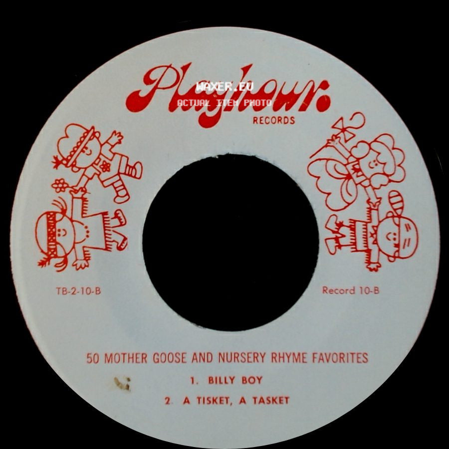 Unknown Artist - 50 Mother Goose And Nursery Rhyme Favorites / 50 Mother Goose And Nursery Rhyme Favorites side B