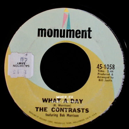 The Contrasts Featuring Bob Morrison / The Contrasts - Lonely Child / What A Day side B