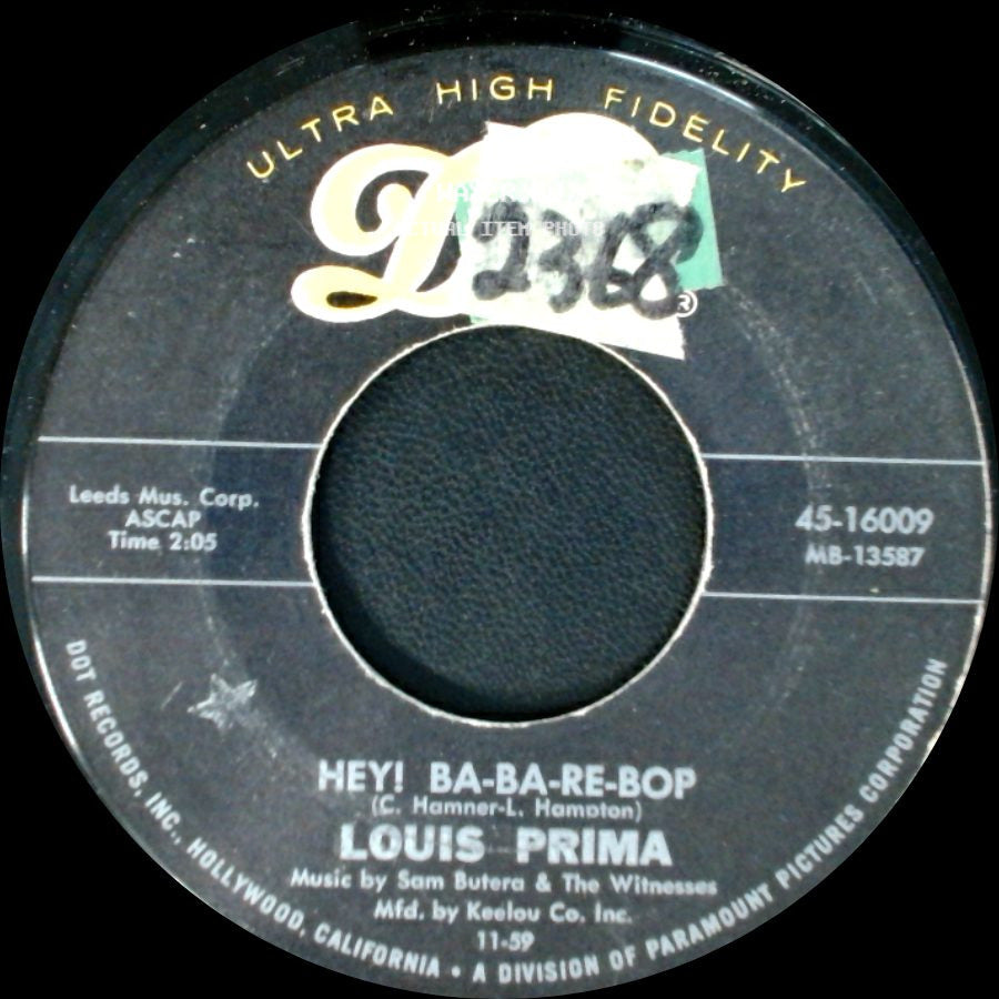 Louis Prima - Hey! Ba-Ba-Re-Bop / My Cucuzza (Goo-Goot-Za) side A