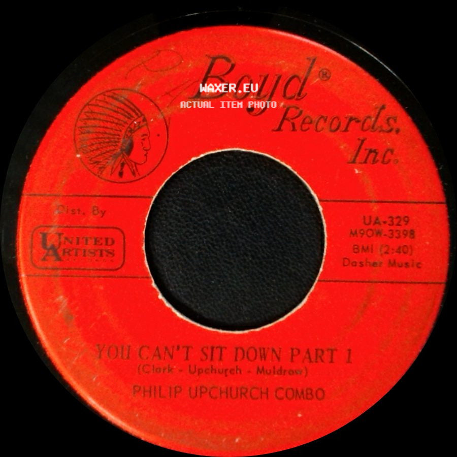 Philip Upchurch Combo - You Can't Sit Down Part 1 / You Can't Sit Down Part 2 side A