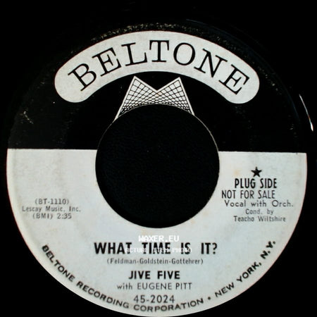 Jive Five With Eugene Pitt - Beggin' You Please / What Time Is It? side B