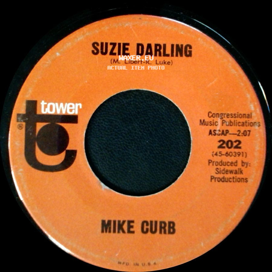 Mike Curb - Suzie Darling / Sunshine side A