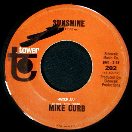 Mike Curb - Suzie Darling / Sunshine side B