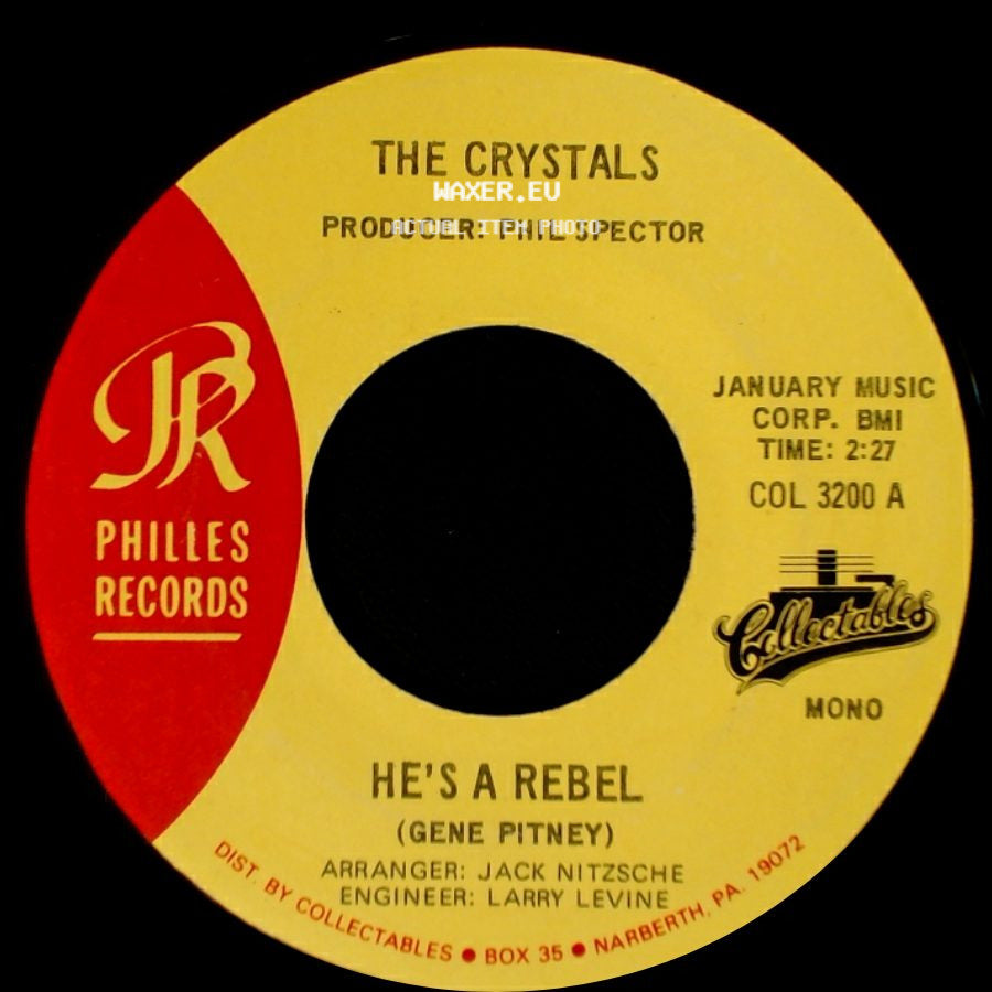 The Crystals - He Hit Me (And It Felt Like A Kiss) / He's A Rebel side B