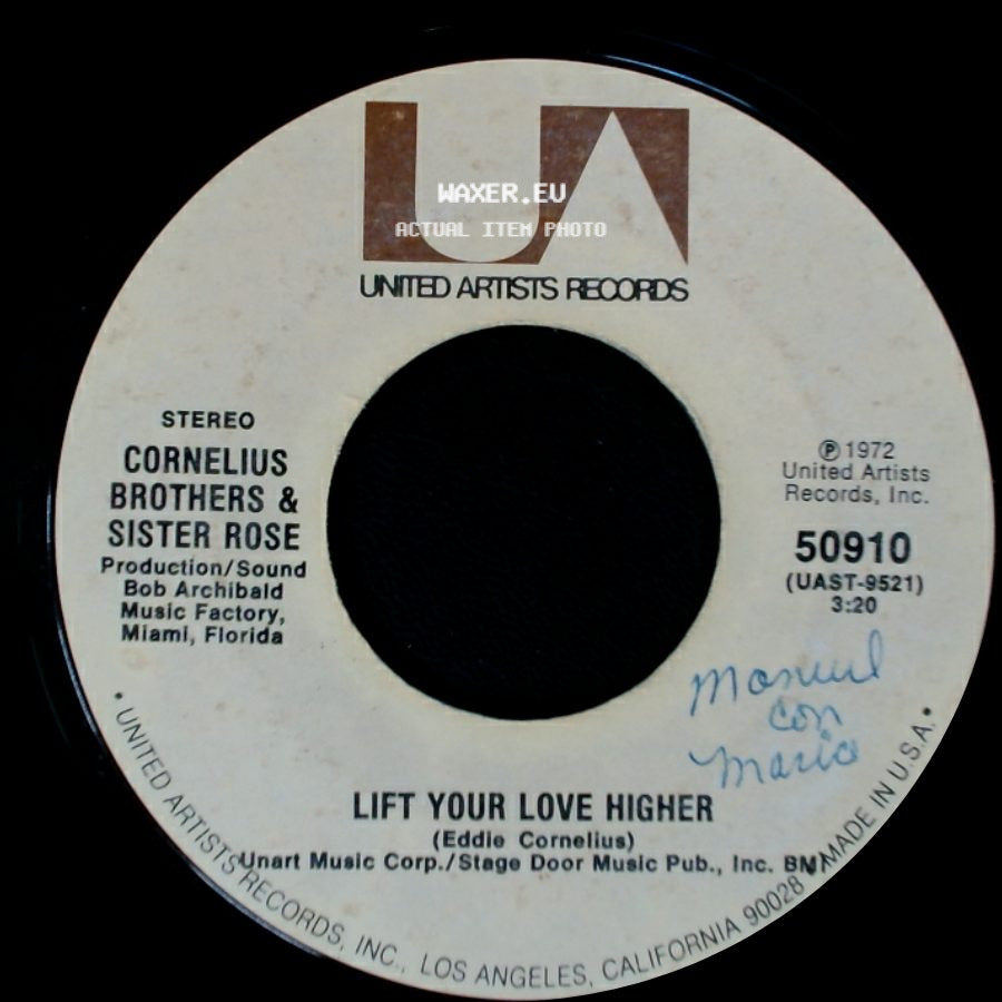 Cornelius Brothers & Sister Rose - Too Late To Turn Back Now / Lift Your Love Higher side B
