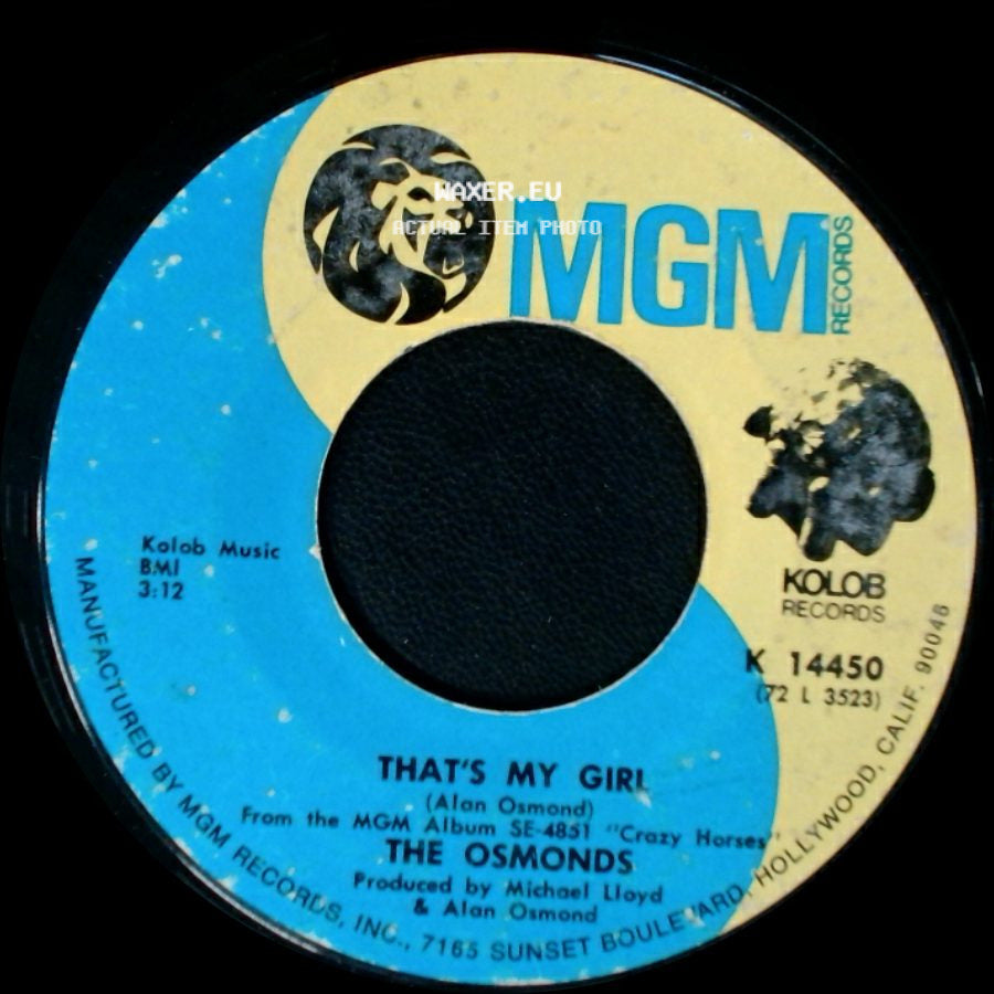 The Osmonds - That's My Girl / Crazy Horses side A