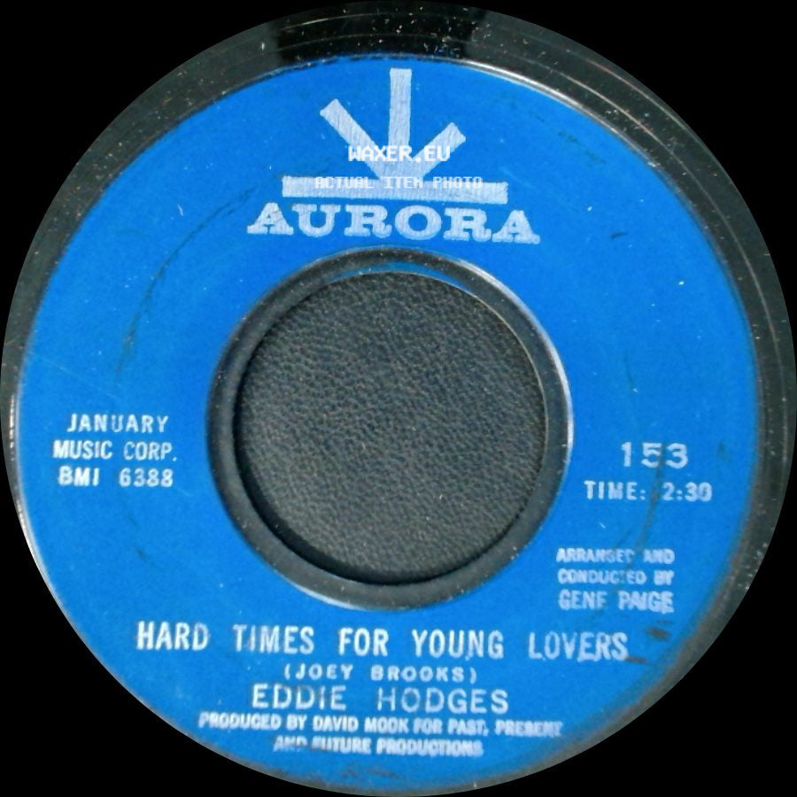 Eddie Hodges - Hard Times For Young Lovers / New Orleans side A