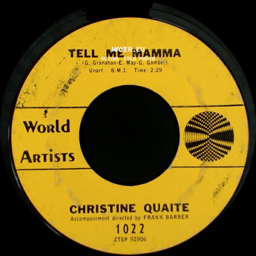 Christine Quaite - In The Middle Of The Floor / Tell Me Mamma side B