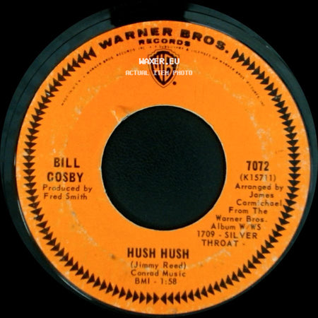Bill Cosby - Little Ole Man (Uptight-Everything's Alright) / Hush Hush side B