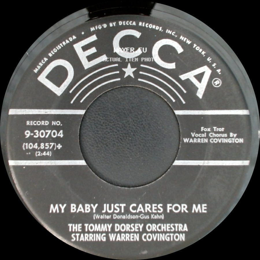 The Tommy Dorsey Orchestra Starring Warren Covington - My Baby Just Cares For Me / Tea For Two Cha Cha side A