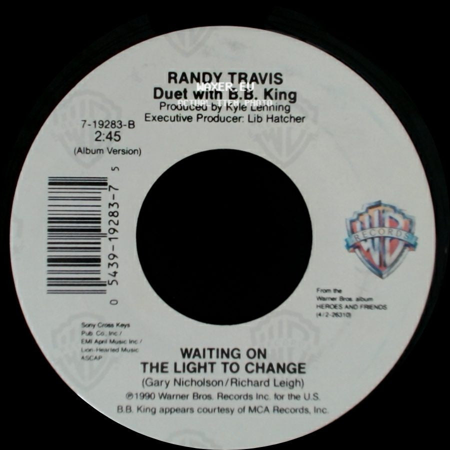 Randy Travis / Randy Travis Duet With B.B. King - Point Of Light / Waiting On The Light To Change side B