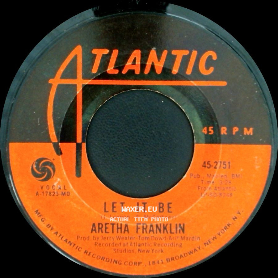 Aretha Franklin With The Dixie Flyers / Aretha Franklin - Don't Play That Song / Let It Be side B