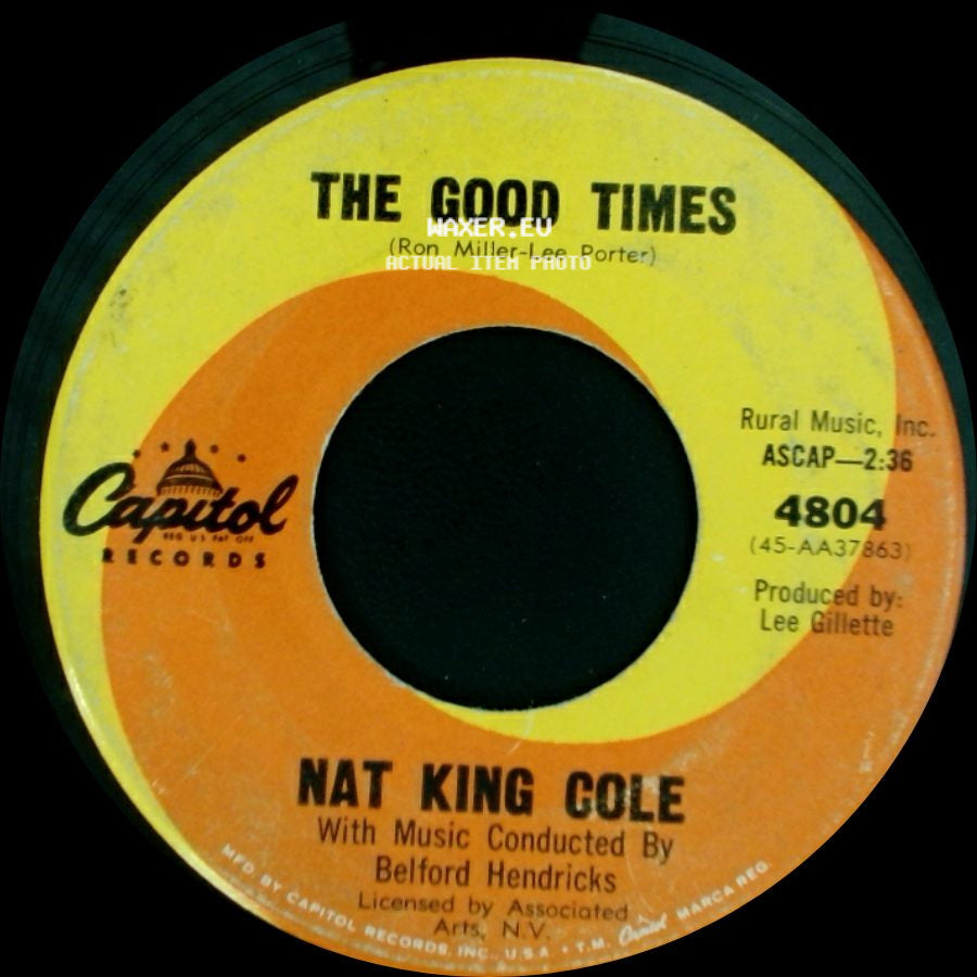Nat King Cole - The Good Times / Ramblin' Rose side A