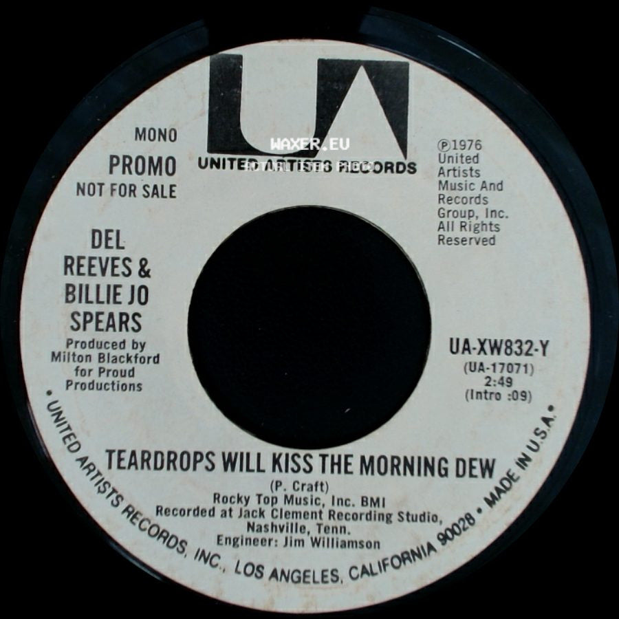 Del Reeves & Billie Jo Spears - Teardrops Will Kiss The Morning Dew / Teardrops Will Kiss The Morning Dew side A
