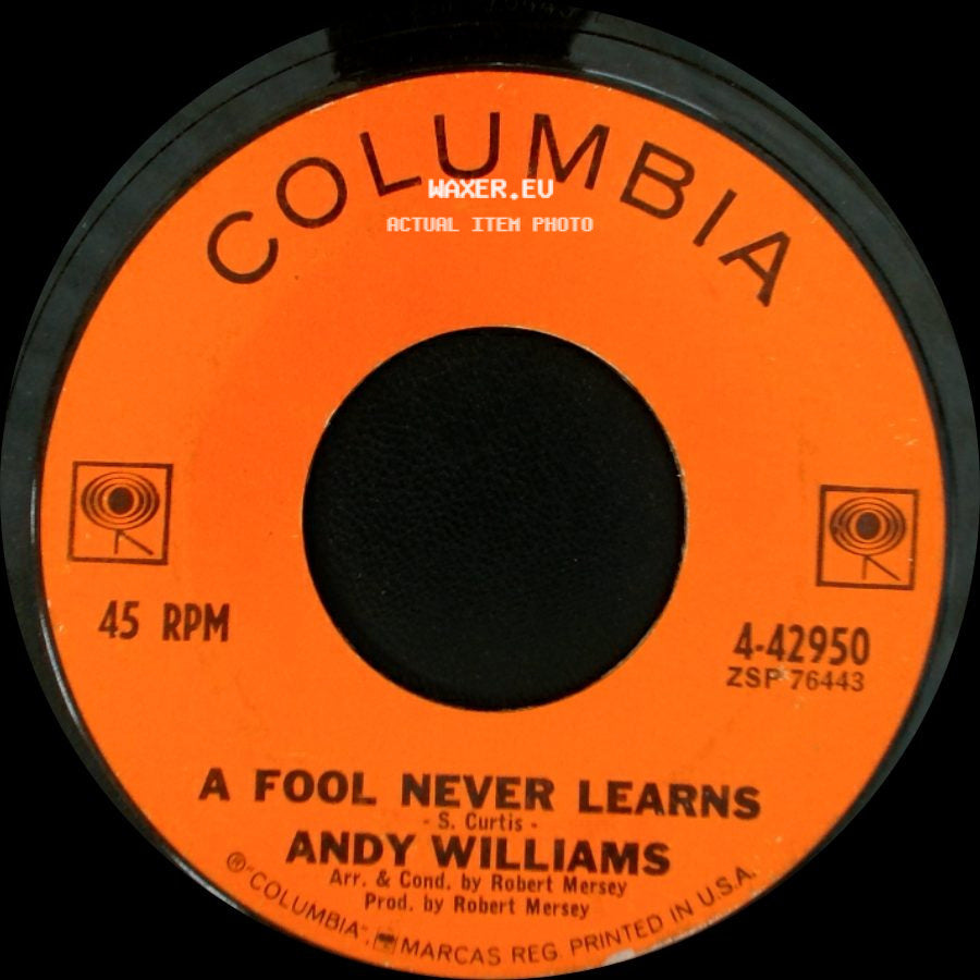 Andy Williams - Charade / A Fool Never Learns side B