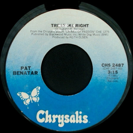 Pat Benatar - Treat Me Right / Never Wanna Leave You side A