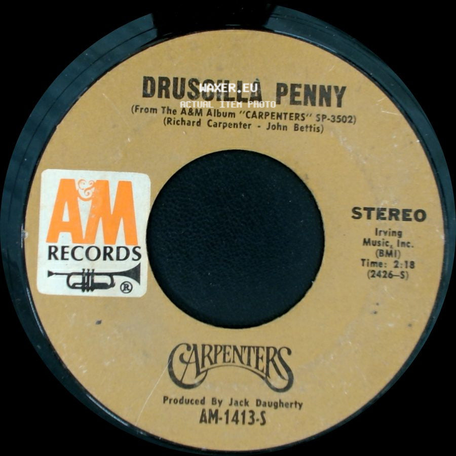 Carpenters - Sing / Druscilla Penny side B