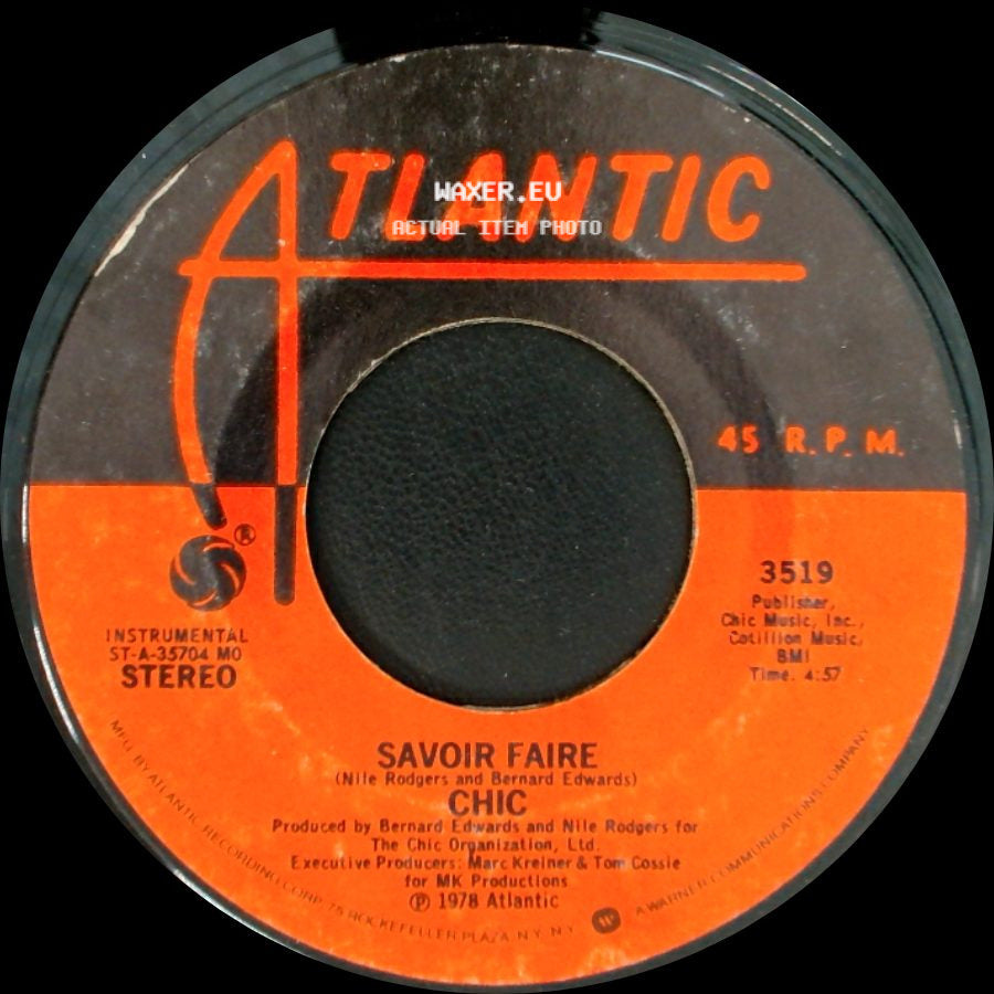 Chic - Savoir Faire / Le Freak side A