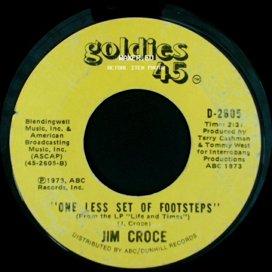 Jim Croce - One Less Set Of Footsteps / Bad, Bad Leroy Brown side A