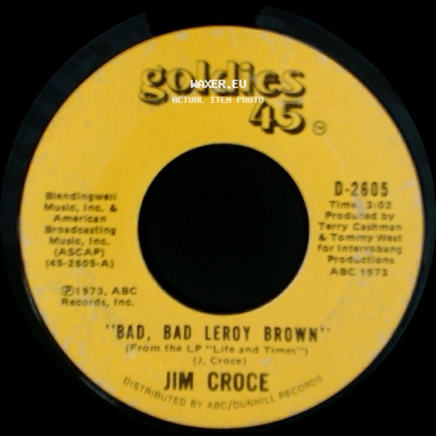 Jim Croce - One Less Set Of Footsteps / Bad, Bad Leroy Brown side B
