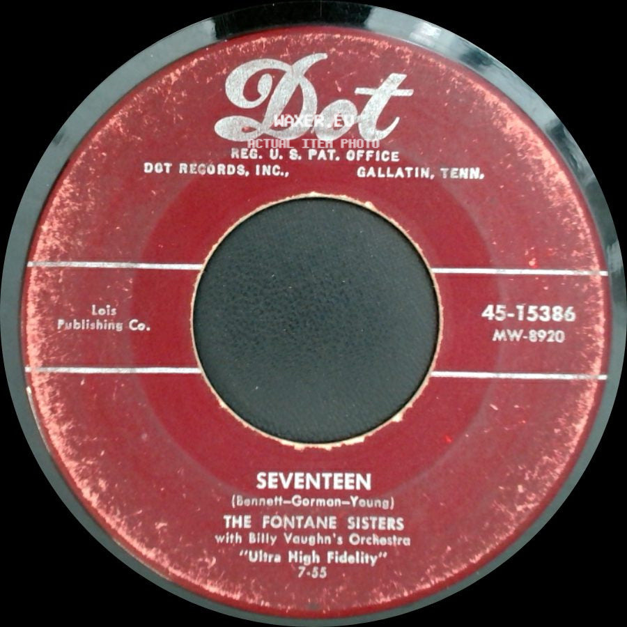 The Fontane Sisters With Billy Vaughn's Orchestra - If I Could Be With You (One Hour Tonight) / Seventeen side B