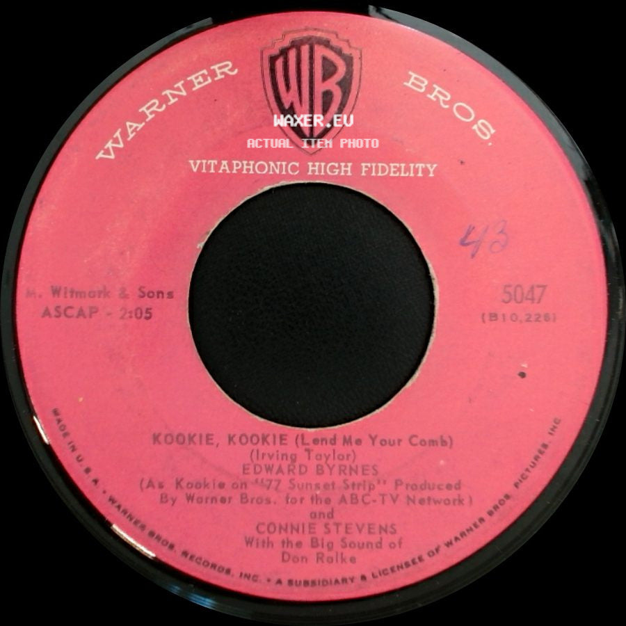 Edward Byrnes And Connie Stevens / Edward Byrnes - Kookie, Kookie (Lend Me Your Comb) / You're The Top side A