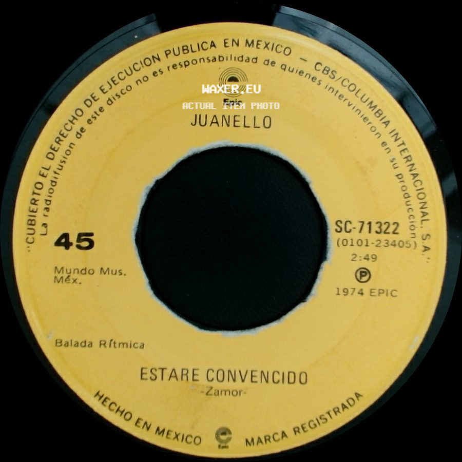 Juanello - Estare Convencido / Que Esperabas side A