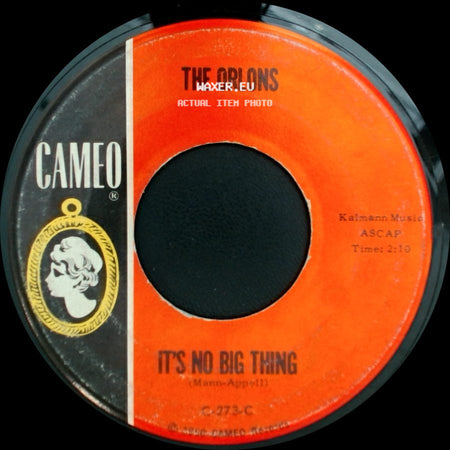 The Orlons - It's No Big Thing / Cross Fire! side A
