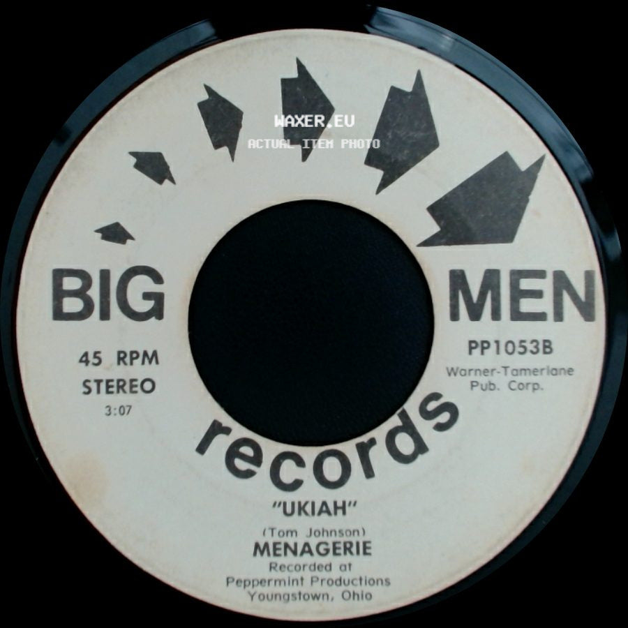 Menagerie - "(Ladies On) Liberty Street" / Ukiah side B