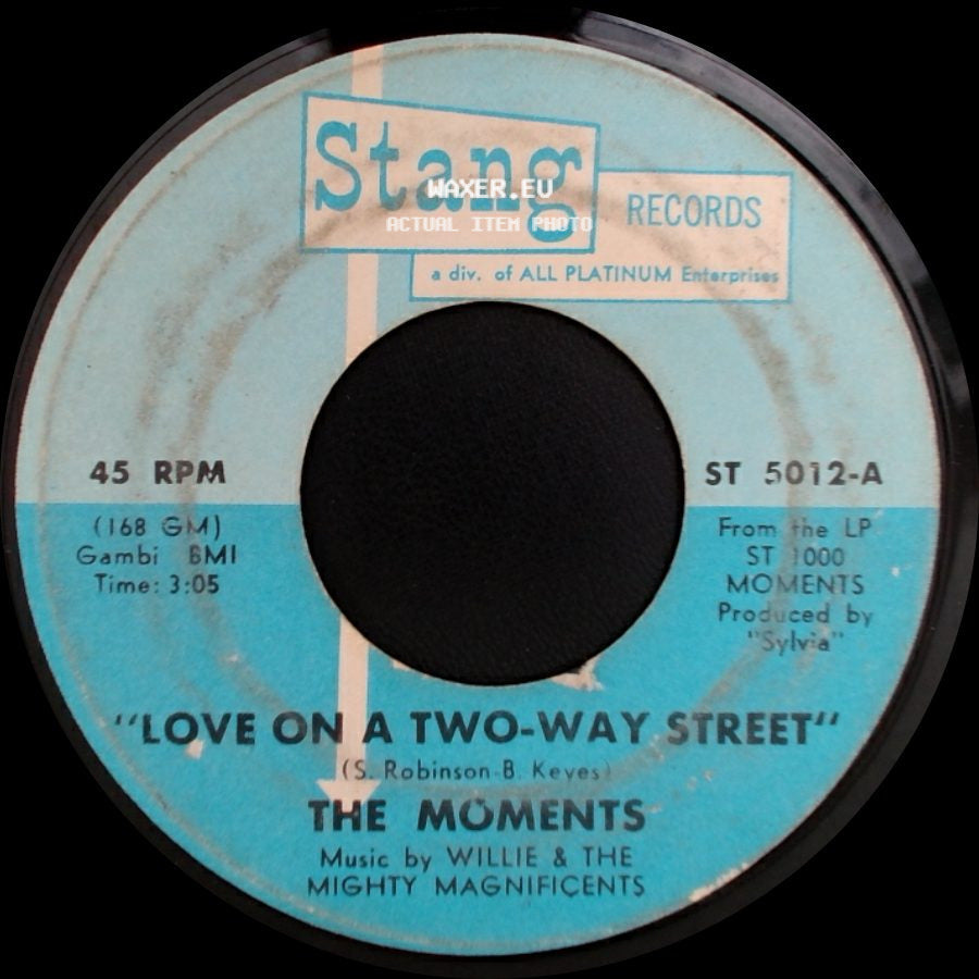 The Moments - Love On A Two-Way Street / I Won't Do Anything side A