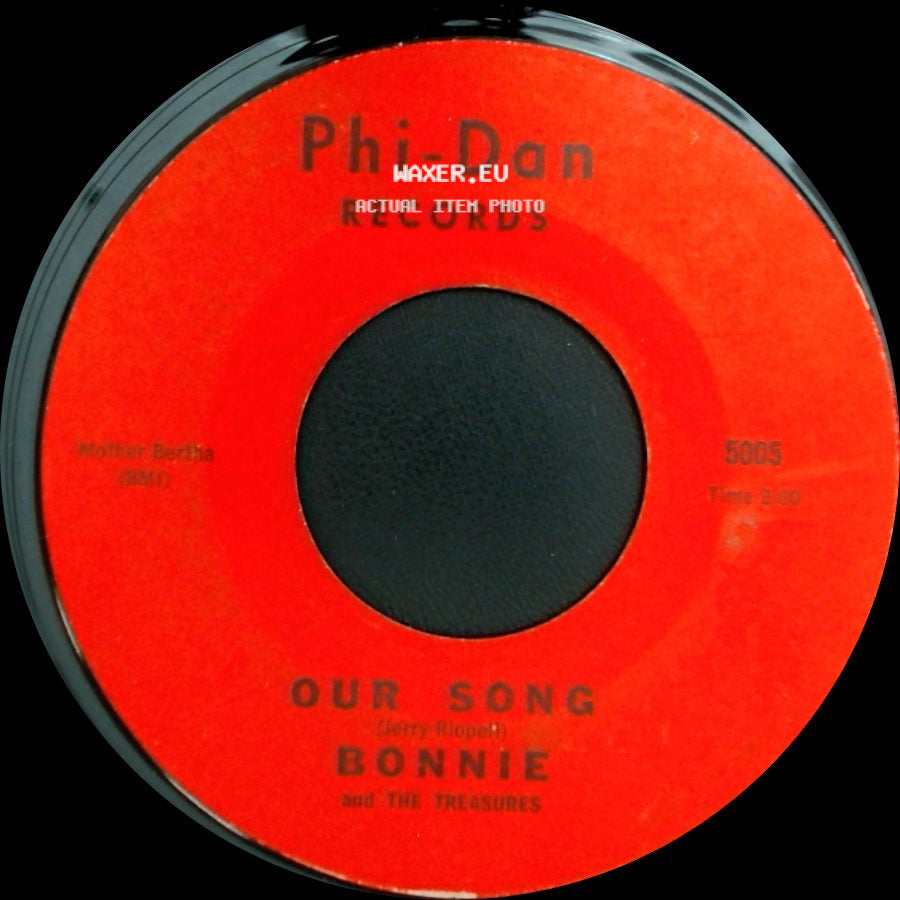 Bonnie And The Treasures - Our Song / Home Of The Brave side A