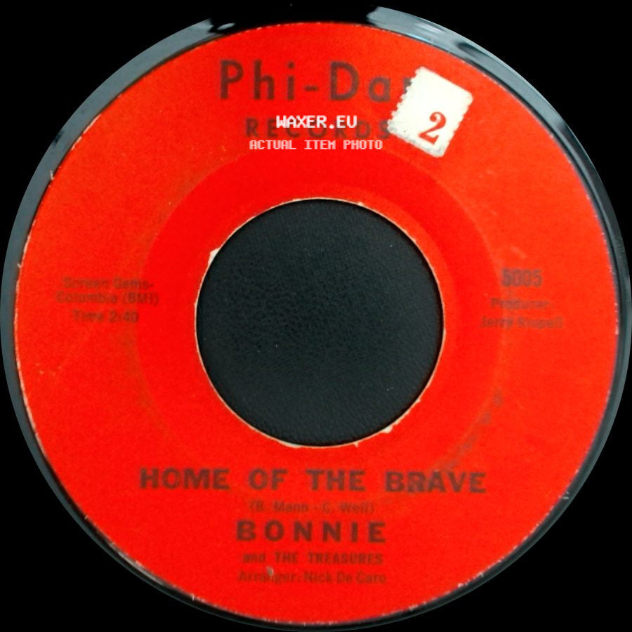 Bonnie And The Treasures - Our Song / Home Of The Brave side B